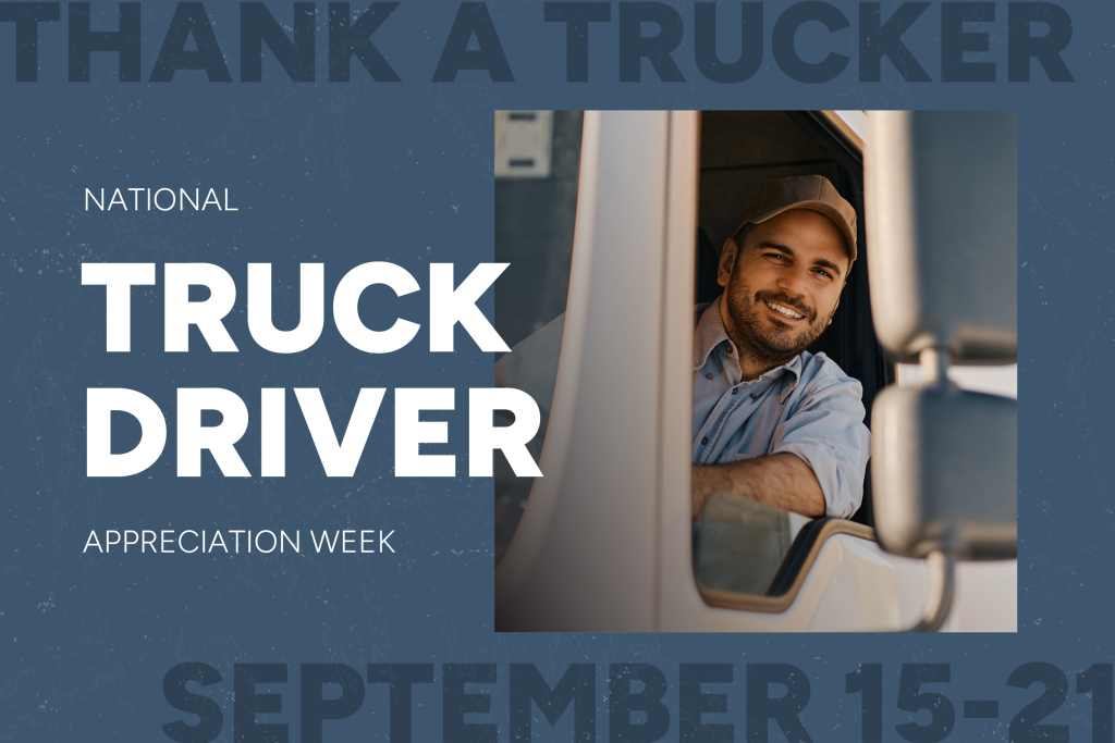 Happy National Truck Driver Appreciation Week! Martin McLaughlin